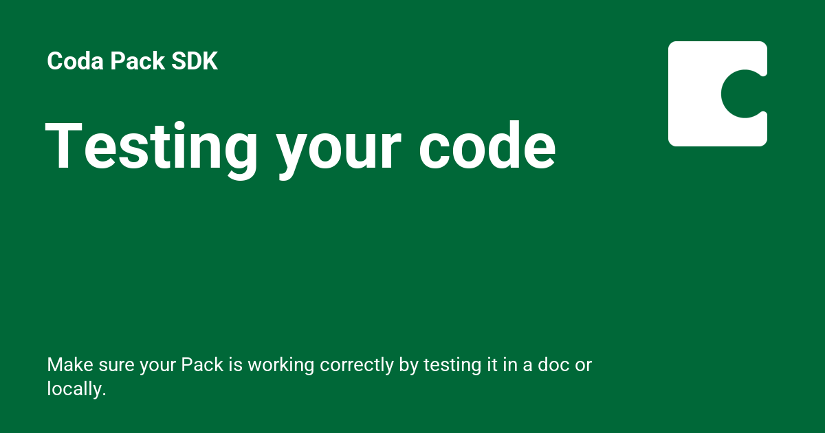 Testing your code Coda Pack SDK