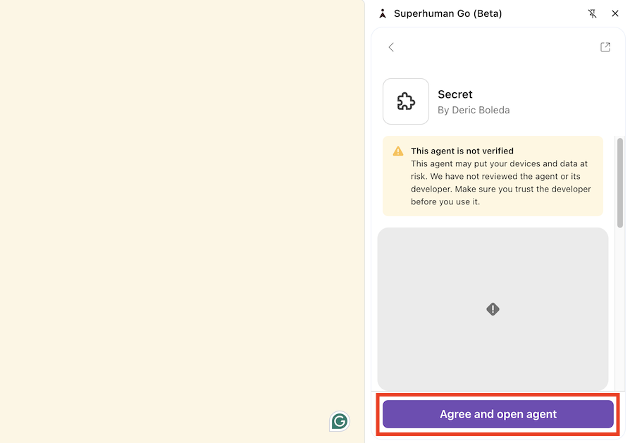 A screenshot of Superhuman Go, highlighting the button to install an agent.